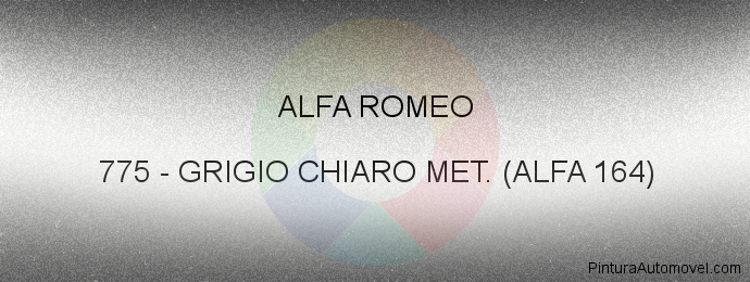 Pintura Alfa Romeo 775 Grigio Chiaro Met. (alfa 164)