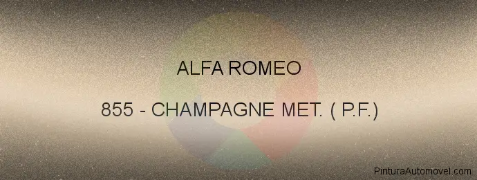 Pintura Alfa Romeo 855 Champagne Met. ( P.f.)