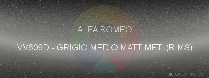Pintura Alfa Romeo VV609D Grigio Medio Matt Met. (rims)