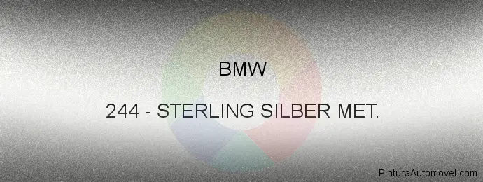 Pintura Bmw 244 Sterling Silber Met.