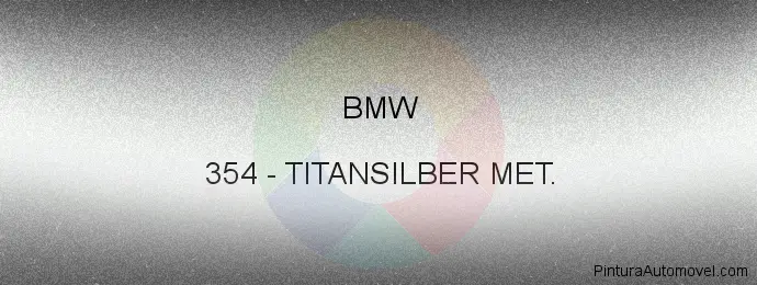 Pintura Bmw 354 Titansilber Met.