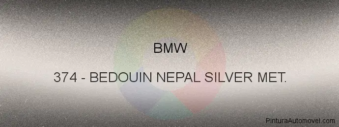 Pintura Bmw 374 Bedouin Nepal Silver Met.