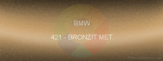 Pintura Bmw 421 Bronzit Met.