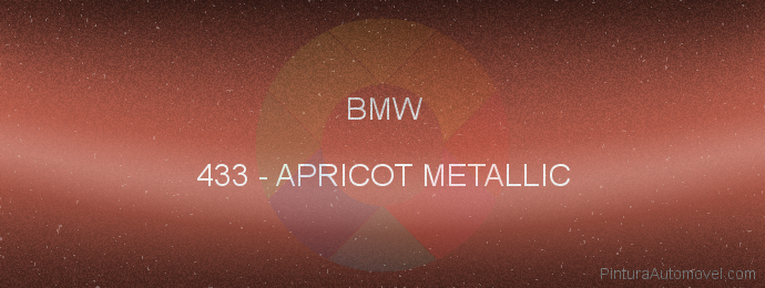 Pintura Bmw 433 Apricot Metallic