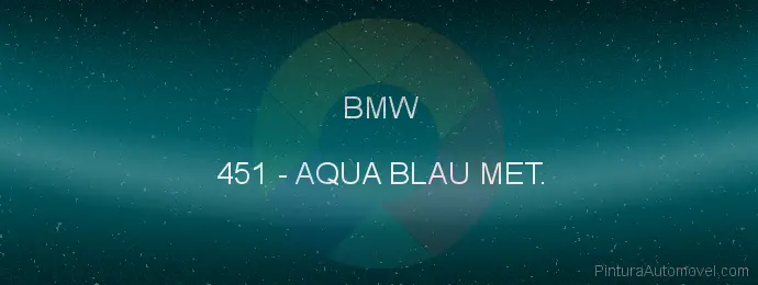 Pintura Bmw 451 Aqua Blau Met.