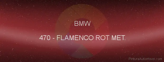 Pintura Bmw 470 Flamenco Rot Met.