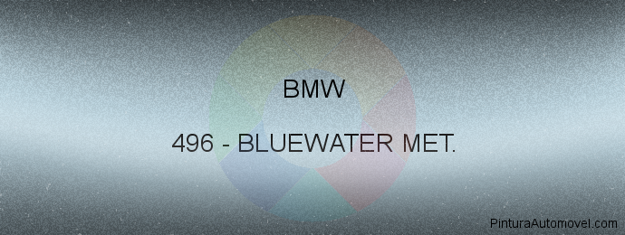 Pintura Bmw 496 Bluewater Met.