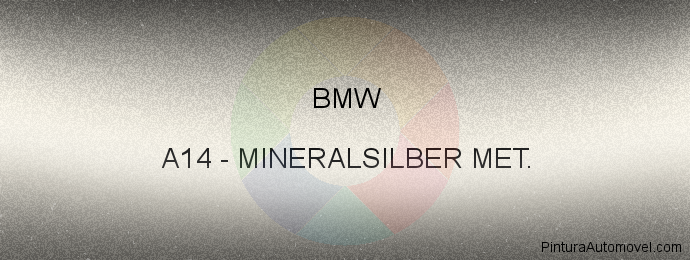 Pintura Bmw A14 Mineralsilber Met.