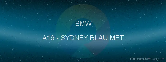 Pintura Bmw A19 Sydney Blau Met.