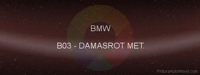 Pintura Bmw B03 Damasrot Met.