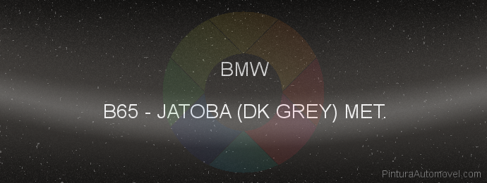 Pintura Bmw B65 Jatoba (dk Grey) Met.