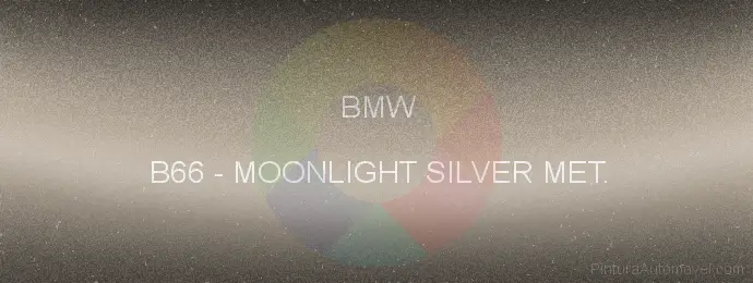 Pintura Bmw B66 Moonlight Silver Met.
