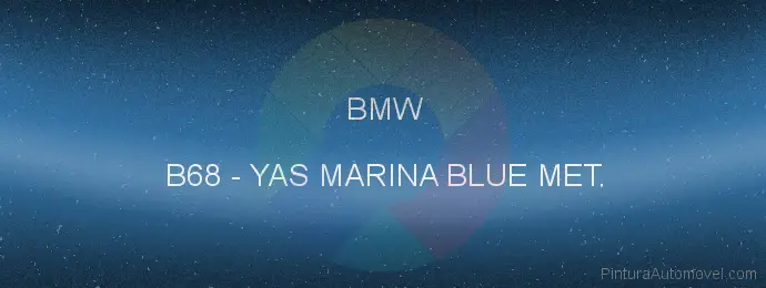 Pintura Bmw B68 Yas Marina Blue Met.