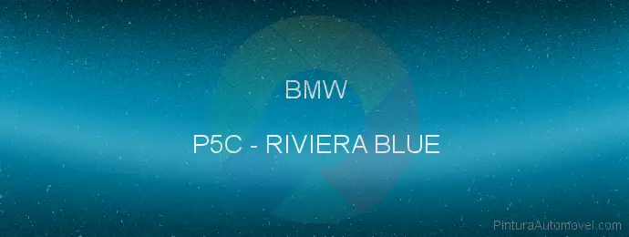 Pintura Bmw P5C Riviera Blue