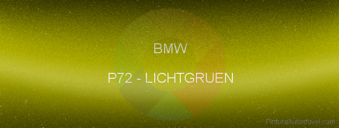 Pintura Bmw P72 Lichtgruen