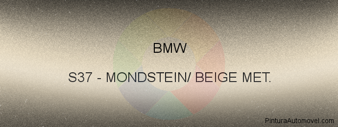 Pintura Bmw S37 Mondstein/ Beige Met.
