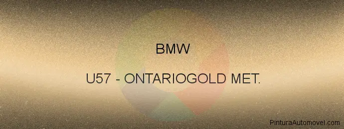 Pintura Bmw U57 Ontariogold Met.