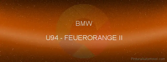 Pintura Bmw U94 Feuerorange Ii