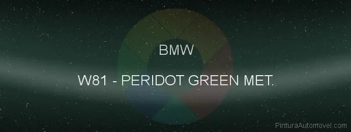 Pintura Bmw W81 Peridot Green Met.