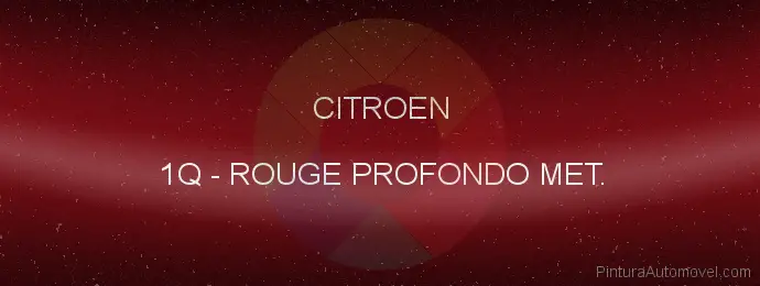 Pintura Citroen 1Q Rouge Profondo Met.