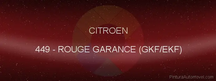 Pintura Citroen 449 Rouge Garance (gkf/ekf)
