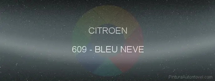 Pintura Citroen 609 Bleu Neve