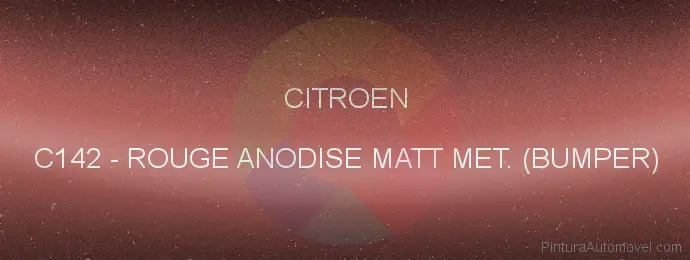 Pintura Citroen C142 Rouge Anodise Matt Met. (bumper)