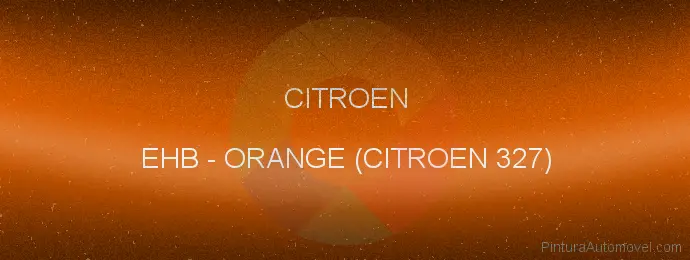 Pintura Citroen EHB Orange (citroen 327)