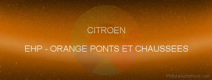 Pintura Citroen EHP Orange Ponts Et Chaussees