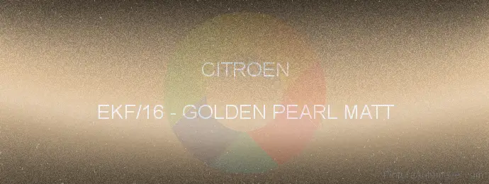 Pintura Citroen EKF/16 Golden Pearl Matt