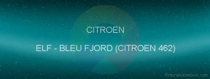 Pintura Citroen ELF Bleu Fjord (citroen 462)