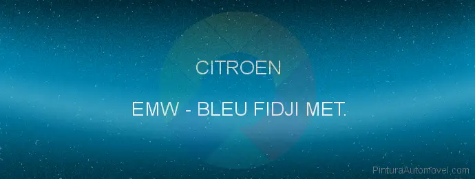 Pintura Citroen EMW Bleu Fidji Met.