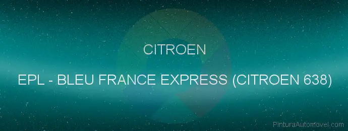 Pintura Citroen EPL Bleu France Express (citroen 638)