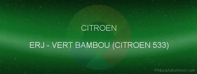 Pintura Citroen ERJ Vert Bambou (citroen 533)