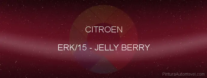 Pintura Citroen ERK/15 Jelly Berry