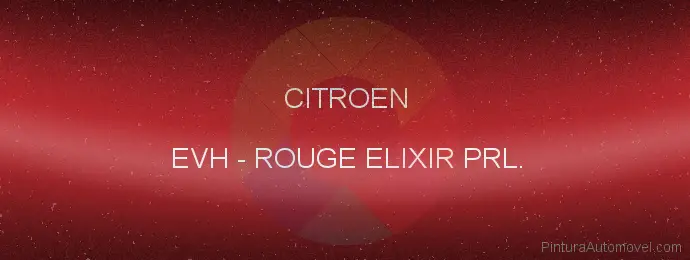 Pintura Citroen EVH Rouge Elixir Prl.