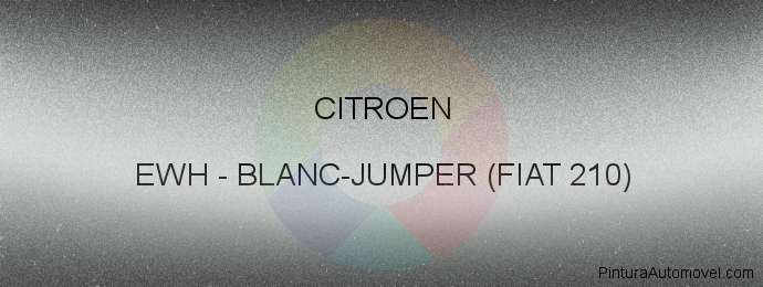 Pintura Citroen EWH Blanc-jumper (fiat 210)
