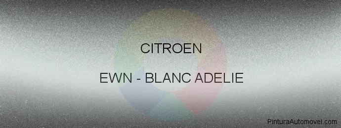 Pintura Citroen EWN Blanc Adelie