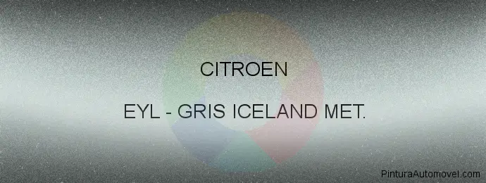 Pintura Citroen EYL Gris Iceland Met.