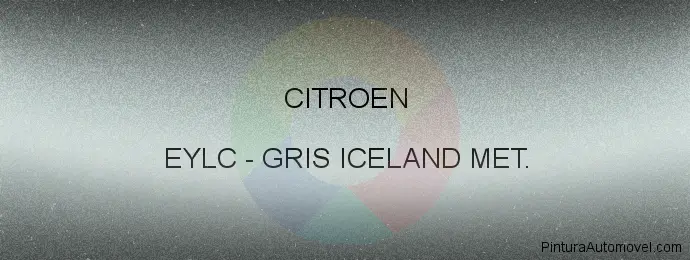 Pintura Citroen EYLC Gris Iceland Met.