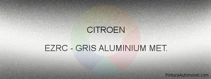 Pintura Citroen EZRC Gris Aluminium Met.