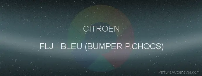 Pintura Citroen FLJ Bleu (bumper-p.chocs)
