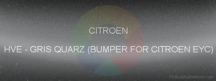 Pintura Citroen HVE Gris Quarz (bumper For Citroen Eyc)