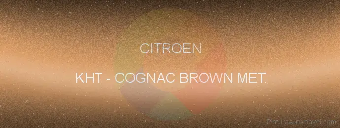 Pintura Citroen KHT Cognac Brown Met.