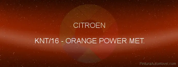 Pintura Citroen KNT/16 Orange Power Met.
