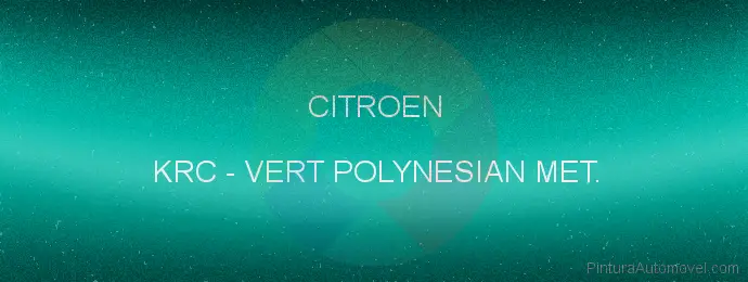 Pintura Citroen KRC Vert Polynesian Met.