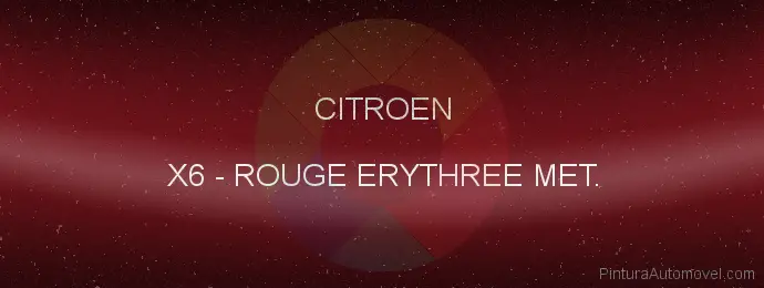 Pintura Citroen X6 Rouge Erythree Met.