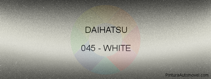 Pintura Daihatsu 045 White