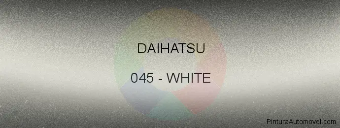 Pintura Daihatsu 045 White