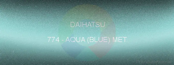 Pintura Daihatsu 774 Aqua (blue) Met.